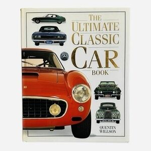 Ultimate Classic Car Book Quentin Willson 1995 Hardcover Auto Guide VG